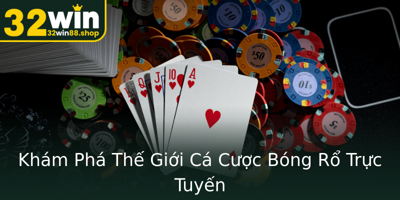 Khám Phá Thế Giới Cá Cược Bóng Rổ Trực Tuyến Khám Phá Thế Giới Cá Cược Bóng Rổ Trực Tuyến